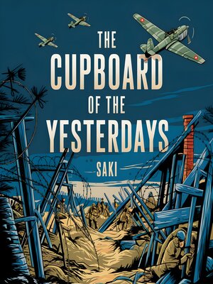 cover image of The Cupboard of the Yesterdays